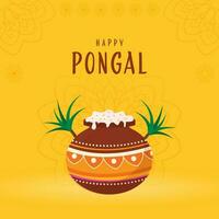 Lycklig pongal firande affisch design med traditionell maträtt i lera pott och sockerrör på gul mandala mönster bakgrund. vektor