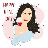 Illustration zum National Wein Tag. schön lächelnd Frau im rot mit Glas von Wein. Gruß Karte zum Wein machen Geschäft, Wein Geschäft. Kinn-Kinn vektor