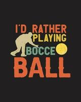 boccia boll t-shirt design, boccia typografi t-shirt design vektor