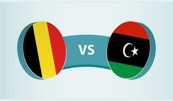 Belgien gegen Libyen, Mannschaft Sport Wettbewerb Konzept. vektor
