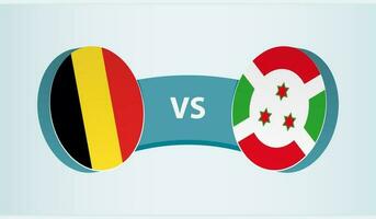 Belgien gegen Burundi, Mannschaft Sport Wettbewerb Konzept. vektor