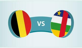 Belgien gegen zentral afrikanisch Republik, Mannschaft Sport Wettbewerb Konzept. vektor