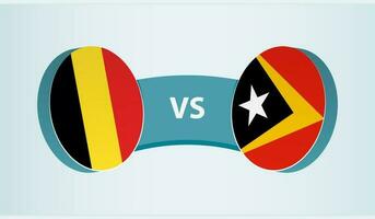Belgien gegen Osten Timor, Mannschaft Sport Wettbewerb Konzept. vektor