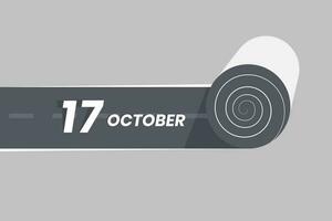 Oktober 17 Kalender Symbol rollen Innerhalb das Straße. 17 Oktober Datum Monat Symbol Vektor Illustrator.