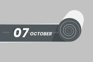 Oktober 7 Kalender Symbol rollen Innerhalb das Straße. 7 Oktober Datum Monat Symbol Vektor Illustrator.