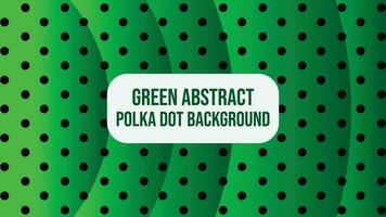 Grün abstrakt Polka Punkt Gradient Hintergrund Hintergrund Vektor Kunst und Grafik
