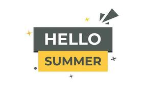Hallo Sommer- Taste. Rede Blase, Banner Etikette Hallo Sommer- vektor
