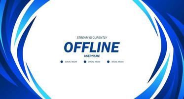 offline für Spiele oder Live-Streaming mit flüssigem flüssigem blauem Hintergrundbanner vektor