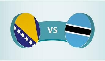 Bosnien und Herzegowina gegen Botswana, Mannschaft Sport Wettbewerb Konzept. vektor