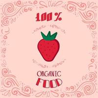 detta är en klotterillustration av jordgubbar med vintagemönster och bokstäver 100 procent ekologisk mat vektor