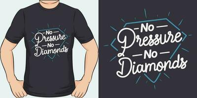 Nein Druck Nein Diamanten, motivierend Zitat T-Shirt Design. vektor
