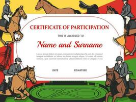 Zertifikat von Beteiligung im Pferd Rennen Diplom vektor