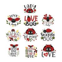 kärlek insekt inspirera text citat med lady insekt illustration för hjärtans dag design element. vektor