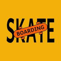 Skateboarding Vektor Illustration Design. Jahrgang Sport Typografie. Schlittschuh Tafel Zitat zum T-Shirt drucken. gehen Skateboarding Tag.