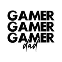 gamer pappa, Lycklig fars dag t skjorta design, gaming t skjorta design vektor, pappa gaming t skjorta, pappa gamer t-shirt vektor