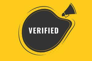 verified knapp. Tal bubbla, baner märka verified vektor