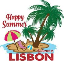 glücklich Sommer- herzlich willkommen zu Lissabon Strand T-Shirt Design vektor
