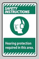 Sicherheitshinweise ppe Zeichen Gehörschutz in diesem Bereich mit Symbol erforderlich vektor