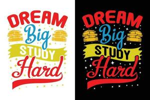 zurück zu Schule T-Shirts Design, Typografie zurück zu Schule t Hemd Design, cool zurück zu Schule T-Shirts, inspirierend Zitate T-Shirt Design vektor