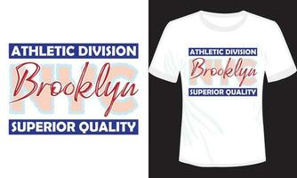 sportlich Aufteilung Brooklyn überlegen Qualität T-Shirt Design Vektor Illustration