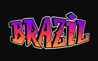 Brasilien - - Single Wort, Briefe Graffiti Stil. Vektor Hand gezeichnet Logo. komisch cool trippy Wort Brasilien, Mode, Graffiti Stil drucken T-Shirt, Poster Konzept