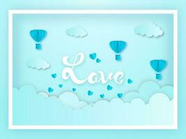 blå papper skära stil molnig bakgrund med varm luft ballonger, hjärtan och kärlek text. vektor