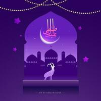 eid-al-adha Mubarak Kalligraphie mit Silhouette Ziege, Moschee und Nacht Aussicht auf glänzend lila Hintergrund. vektor