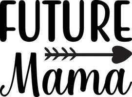 framtida mamma typografi design vektor mall