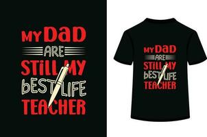 Papa Sie sind meine Held Vielen Dank zum alles, Vaters Tag T-Shirt Design vektor