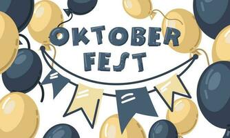 oktoberfest är en tysk öl festival i bovary. de namn med en sträcka av flaggor och ballonger. utskrift på textilier och papper, en variant av en baner, ett inbjudan. öl festival inviterar vektor