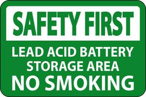 säkerhet först tecken leda syra batteri lagring område, Nej rökning vektor