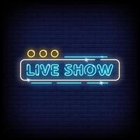 Live-Show Leuchtreklamen Stil Text Vektor