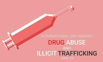 internationell dag mot läkemedel missbruk och olaglig människohandel. bakgrund, baner, kort, affisch, mall. vektor illustration.