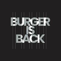 burger är tillbaka typografi t skjorta design, modern svart och vit typografi skriva ut design vektor