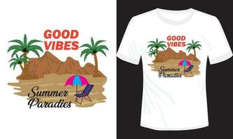 gut Stimmung Sommer- Paradies T-Shirt Design Vektor Illustration