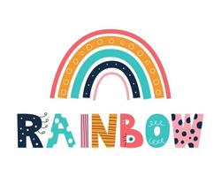 en ljus mångfärgad regnbåge med doodle stil bokstäver på en vit bakgrund vektor bild inredning för barnens affischer vykort kläder och inredning
