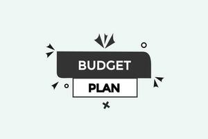 Budget planen Vektoren, Zeichen, Niveau Blase Rede Budget planen vektor
