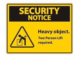 Schweres Objekt Zwei-Personen-Lift erforderlich Zeichen Isolat auf weißem Hintergrund