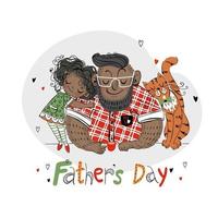 Vatertagskarte für den Feiertagsvater mit seiner Tochter und einem dunklen Hautfarbvektor der Katze vektor