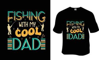 fiske med min Häftigt pappa, fiske, fars dag, pappa älskare t-shirt design. redo till skriva ut för kläder, affisch, och illustration. modern, enkel, text. vektor