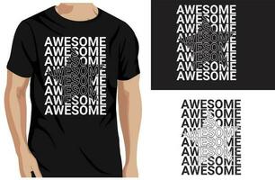 genial Typografie T-Shirt Design und Vorlage Vektor