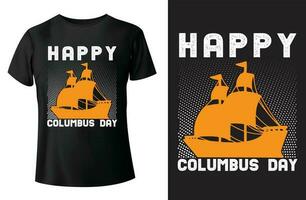 Lycklig columbus dag t-shirt design. vektor