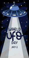 Banner zum Welt UFO Tag, gefeiert auf Juli 2. ein Karikatur Teller von Aliens mit ein Strahl von Licht leuchtet das Inschrift im Ehre von das Urlaub. Drucken Postkarten, Flyer, Banner zum das Urlaub vektor