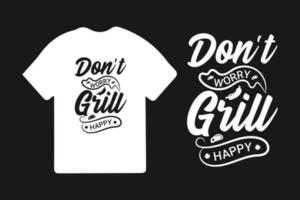 Grill Typografie T-Shirt Design Vektor Vorlage, Grill T-Shirt Design. Jahrgang Grill t Hemd Design.