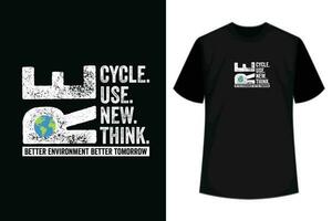 recyceln Wiederverwendung erneuern überdenken Erde Tag Umwelt Aktivismus T-Shirt Design vektor