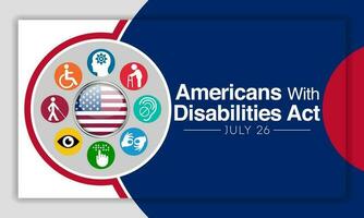 amerikaner med handikapp spela teater är observerats varje år på juli 26, ada är en civil rättigheter lag den där förbjuder diskriminering baserad på handikapp. vektor illustration