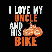 ich Liebe meine Onkel und seine Fahrrad komisch T-Shirt Design vektor