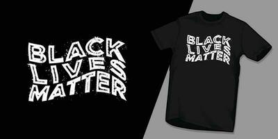 schwarz Leben Angelegenheit Kampagne Hemd vektor