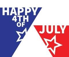 Lycklig 4:e av juli USA oberoende dag patriotisk baner design vektor
