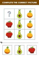 utbildning spel för barn till välja och komplett de korrekt bild av en söt tecknad serie äpple orange eller avokado tryckbar frukt kalkylblad vektor
